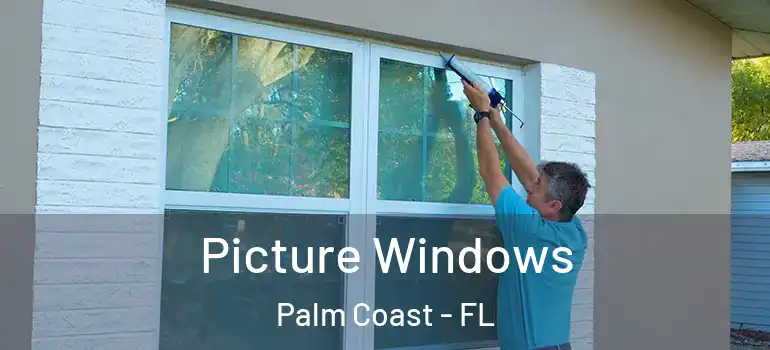  Picture Windows Palm Coast - FL